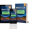 Whistler Summer Things to do for Families: Activities, Travel Tips, Food, Must have apps + suggested itinerary and more