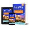 Kuala Lumper Travel Guide